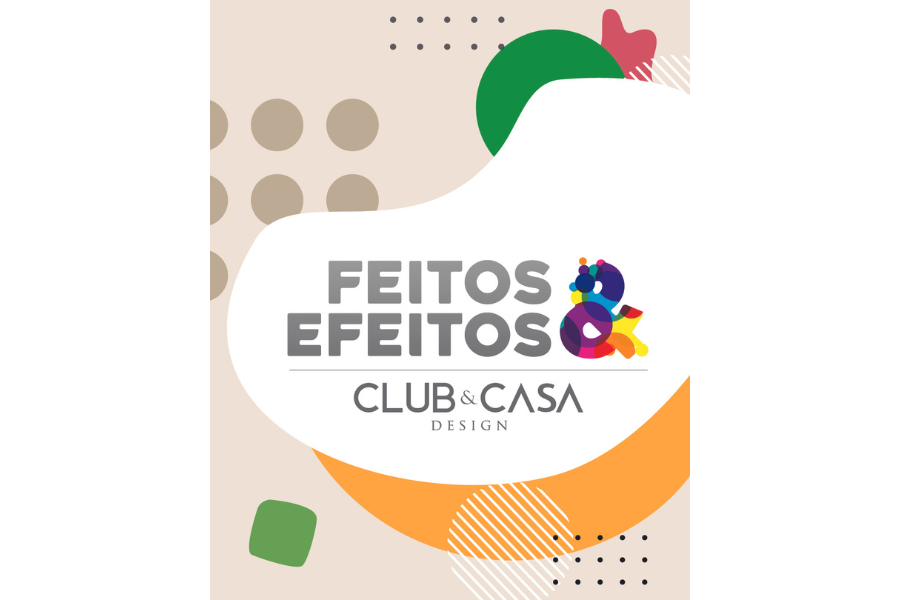 Imagem da matéria Club&Casa Design apresenta a campanha Feitos&Efeitos na Expo Revestir 2023