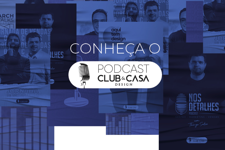 Imagem da matéria Club&Casa Podcast é um dos lançamentos da plataforma de relacionamento na Expo Revestir; fique por dentro dessa novidade