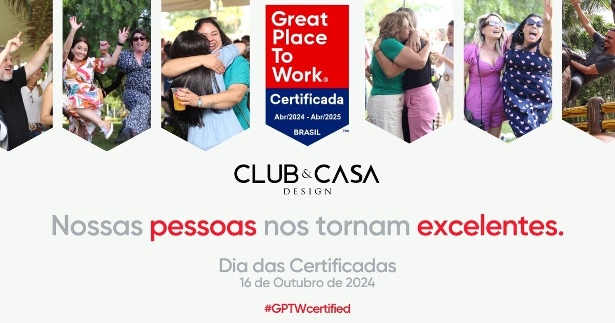 Imagem do post Dia das Certificadas: Club&Casa Design reforça a importância de um espaço de trabalho acolhedor e diverso